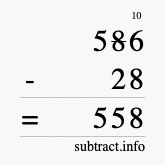 Calculate 586 minus 28 using long subtraction