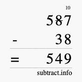 Calculate 587 minus 38 using long subtraction