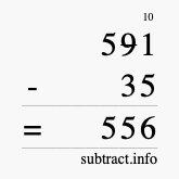Calculate 591 minus 35 using long subtraction Calculate 591 minus 35 using long subtraction