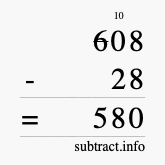 Calculate 608 minus 28 using long subtraction