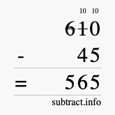 Calculate 610 minus 45 using long subtraction