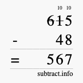 Calculate 615 minus 48 using long subtraction