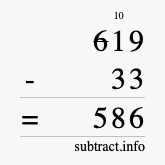 Calculate 619 minus 33 using long subtraction