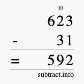 Calculate 623 minus 31 using long subtraction