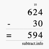 Calculate 624 minus 30 using long subtraction