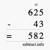 Calculate 625 minus 43 using long subtraction