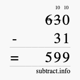 Calculate 630 minus 31 using long subtraction
