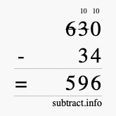 Calculate 630 minus 34 using long subtraction