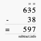 Calculate 635 minus 38 using long subtraction