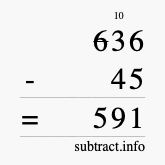 Calculate 636 minus 45 using long subtraction