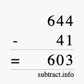 Calculate 644 minus 41 using long subtraction