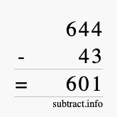 Calculate 644 minus 43 using long subtraction