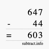 Calculate 647 minus 44 using long subtraction