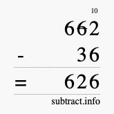 Calculate 662 minus 36 using long subtraction Calculate 662 minus 36 using long subtraction