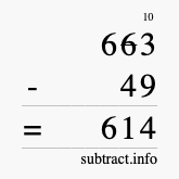 Calculate 663 minus 49 using long subtraction Calculate 663 minus 49 using long subtraction