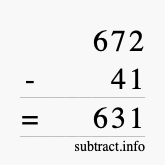 Calculate 672 minus 41 using long subtraction