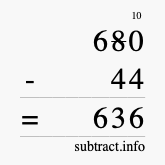 Calculate 680 minus 44 using long subtraction