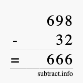 Calculate 698 minus 32 using long subtraction