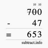 Calculate 700 minus 47 using long subtraction