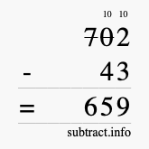 Calculate 702 minus 43 using long subtraction