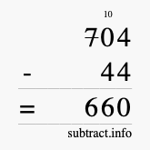 Calculate 704 minus 44 using long subtraction