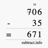 Calculate 706 minus 35 using long subtraction Calculate 706 minus 35 using long subtraction