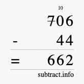 Calculate 706 minus 44 using long subtraction