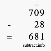 Calculate 709 minus 28 using long subtraction