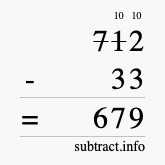 Calculate 712 minus 33 using long subtraction