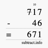 Calculate 717 minus 46 using long subtraction