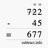 Calculate 722 minus 45 using long subtraction