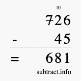 Calculate 726 minus 45 using long subtraction