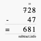 Calculate 728 minus 47 using long subtraction