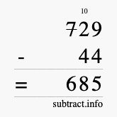 Calculate 729 minus 44 using long subtraction