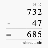 Calculate 732 minus 47 using long subtraction