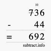 Calculate 736 minus 44 using long subtraction