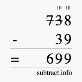 Calculate 738 minus 39 using long subtraction