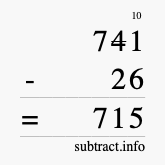 Calculate 741 minus 26 using long subtraction Calculate 741 minus 26 using long subtraction