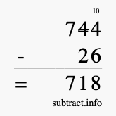 Calculate 744 minus 26 using long subtraction