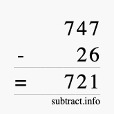 Calculate 747 minus 26 using long subtraction Calculate 747 minus 26 using long subtraction