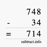 Calculate 748 minus 34 using long subtraction