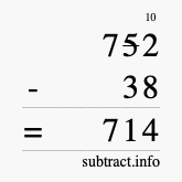 Calculate 752 minus 38 using long subtraction