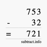 Calculate 753 minus 32 using long subtraction