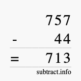 Calculate 757 minus 44 using long subtraction