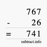 Calculate 767 minus 26 using long subtraction Calculate 767 minus 26 using long subtraction