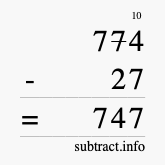 Calculate 774 minus 27 using long subtraction