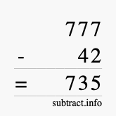 Calculate 777 minus 42 using long subtraction
