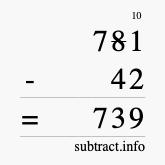 Calculate 781 minus 42 using long subtraction