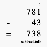 Calculate 781 minus 43 using long subtraction