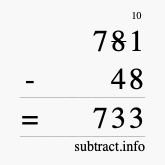 Calculate 781 minus 48 using long subtraction